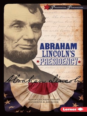 cover image of Abraham Lincoln's Presidency